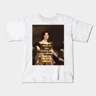 Jane Austen - On Opinions Kids T-Shirt